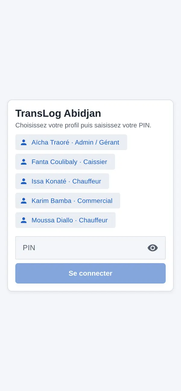 Écran de connexion : choix du profil et saisie du PIN
